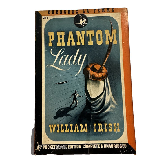 Phamtom Lady, William Irish 1st Printing Pocket Book #253 PB 44 Novel VTG - Picture 1 of 8